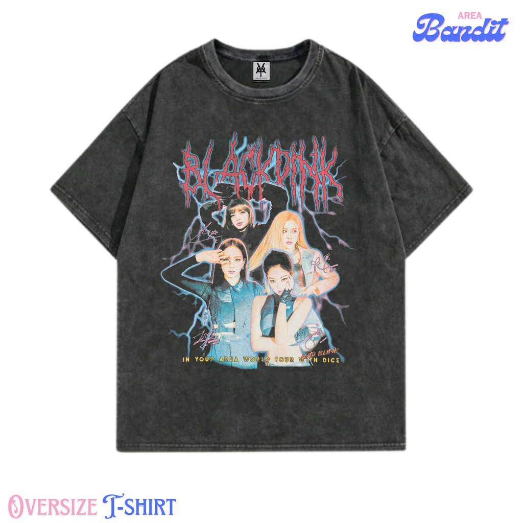 Bandit Area "kaos blackpink world tour" Oversized T-shirt washing washed