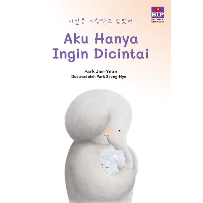 Buku Aku Hanya Ingin Dicintai **Jae-Yeon Park