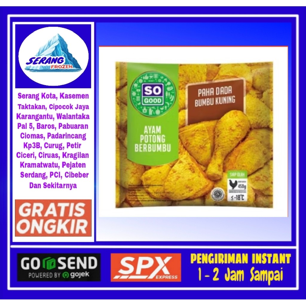 

So Good Bumbu Kuning 450gr, Ayam Potong Paha & Dada Bumbu Kuning, Serang Frozen