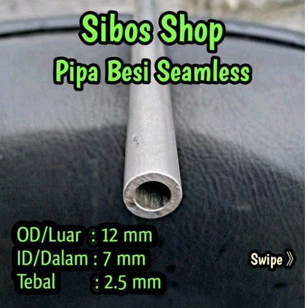 Pipa Besi Seamless Od 12mm Id 7mm Tebal 2.5mm Panjang 20cm sampai 100cm