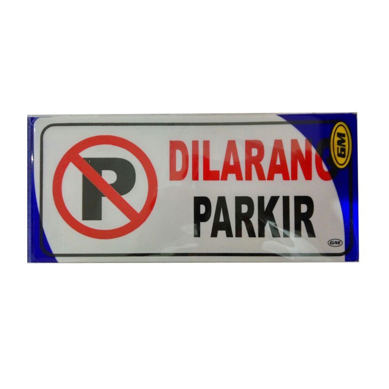 

GM LABEL MEDIUM DILARANG PARKIR GM