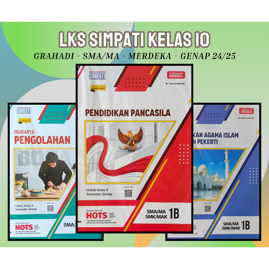 Buku LKS Simpati Hayati Grahadi SMA MA Kelas 10 Merdeka Genap 2024 2025 - Original