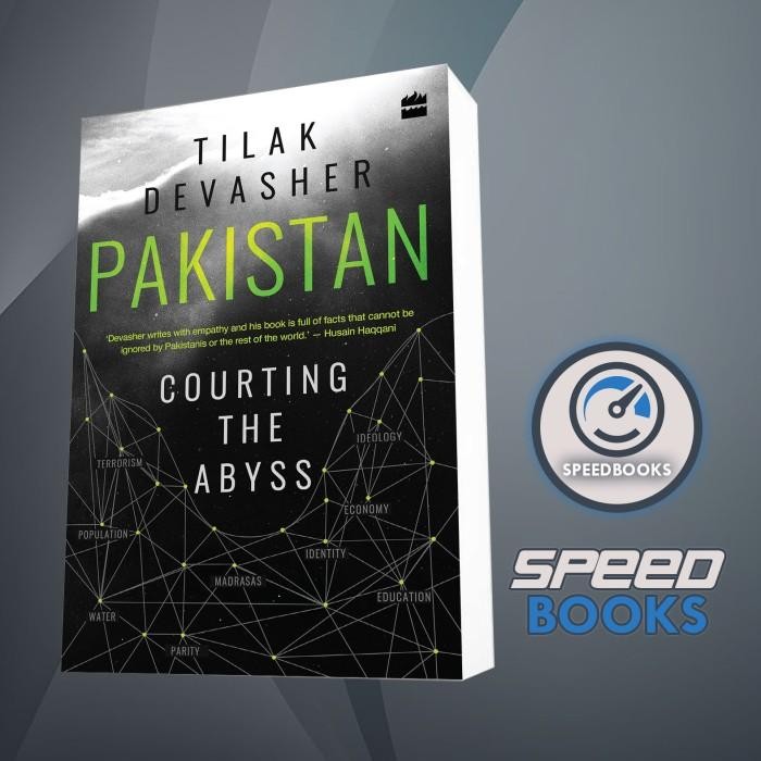 Book Pakistan: Courting the Abyss Tilak Devasher
