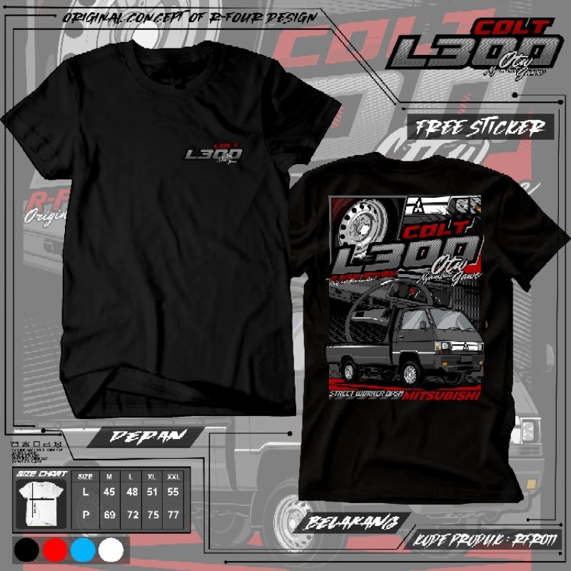 KAOS COLT L300 RFR011 KAOS SAPEK KAOS DRIVER MUDA KAOS MITSUBISHI L300 ELSA