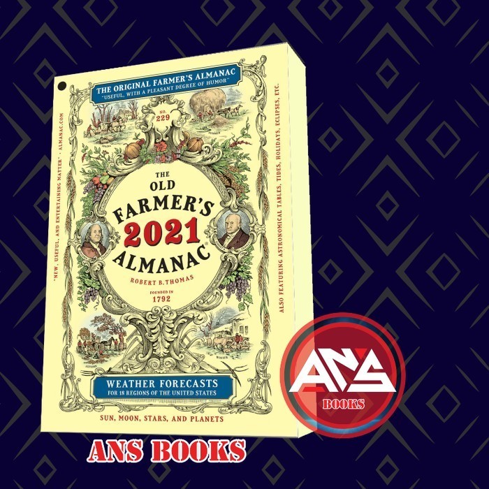 The Old Farmer's Almanac 2021 Old Farmer's Almanac