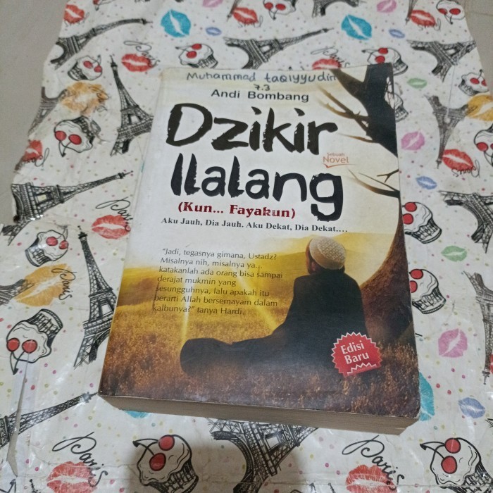 Novel Andi Bombang - Dzikir Ilalang ( Kun.. Fayakun)