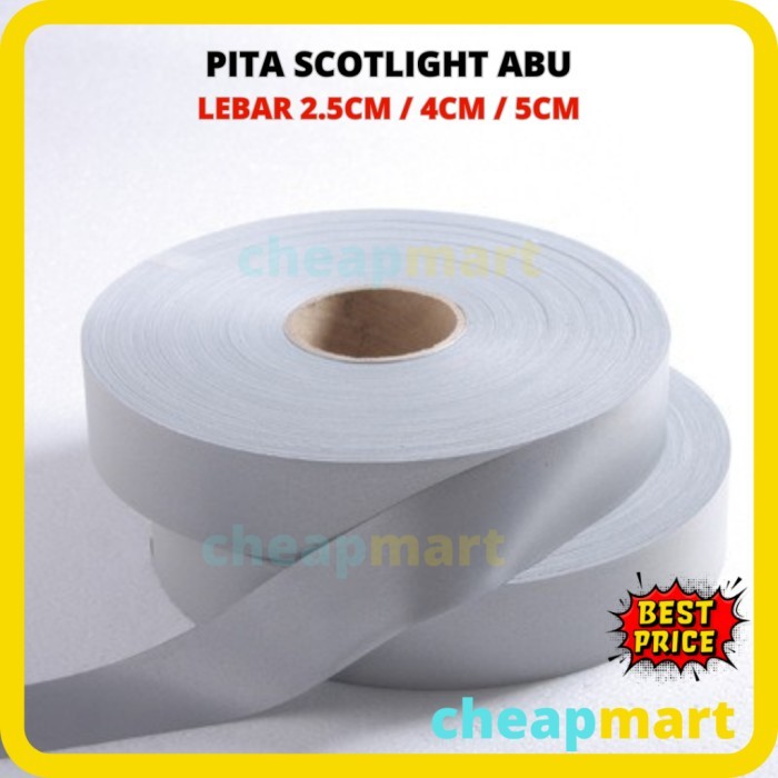 Pita Skotlet Scotlite Scotlight Kain Reflective Kain safety Abu 2.5cm
