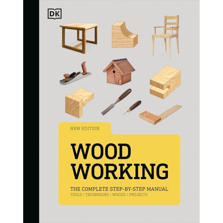 Buku Woodworking: The Complete Step-by-Step Manual