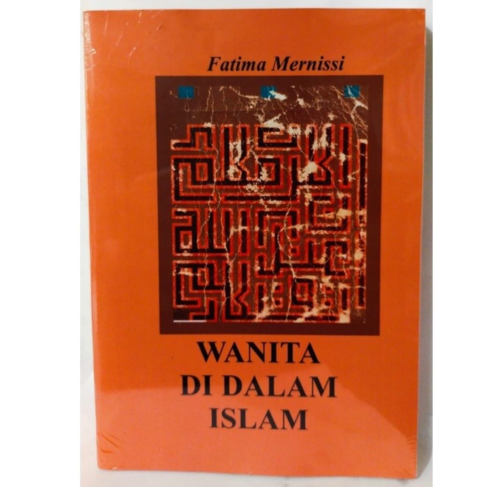 Wanita di dalam Islam - Fatima Mernissi - NR