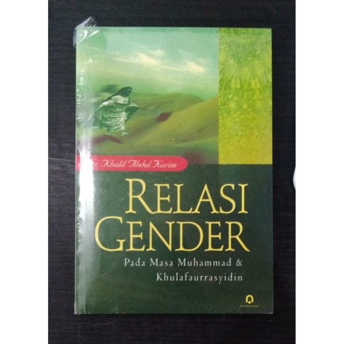 RELASI GENDER - KHALIL ABDUL KARIM - PUSTAKA PELAJAR