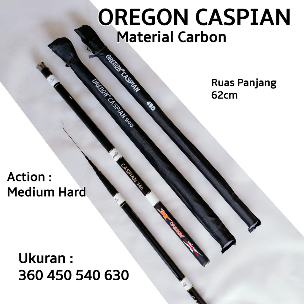 Oregon Caspian 360 450 540 630 Joran Tegek Bahan Carbon Action Medium Hard Ringan dan Kuat Glory MGL