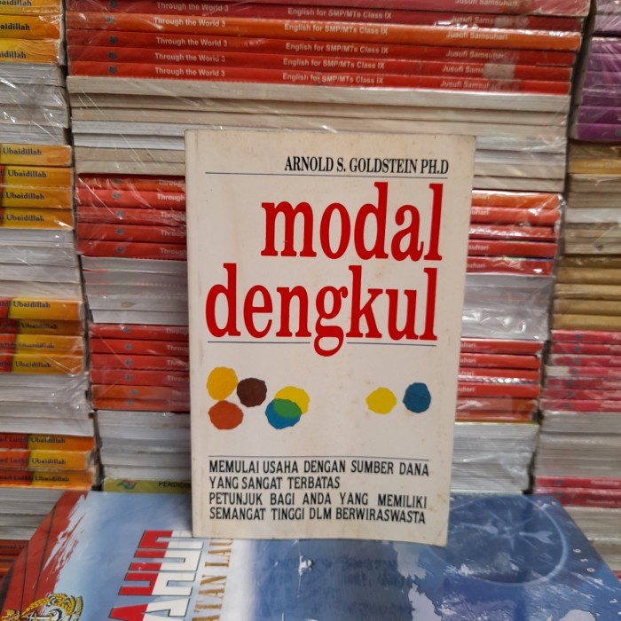 Ori Buku Modal Dengkul Memulai Usaha By Arnold S Goldstein PH D