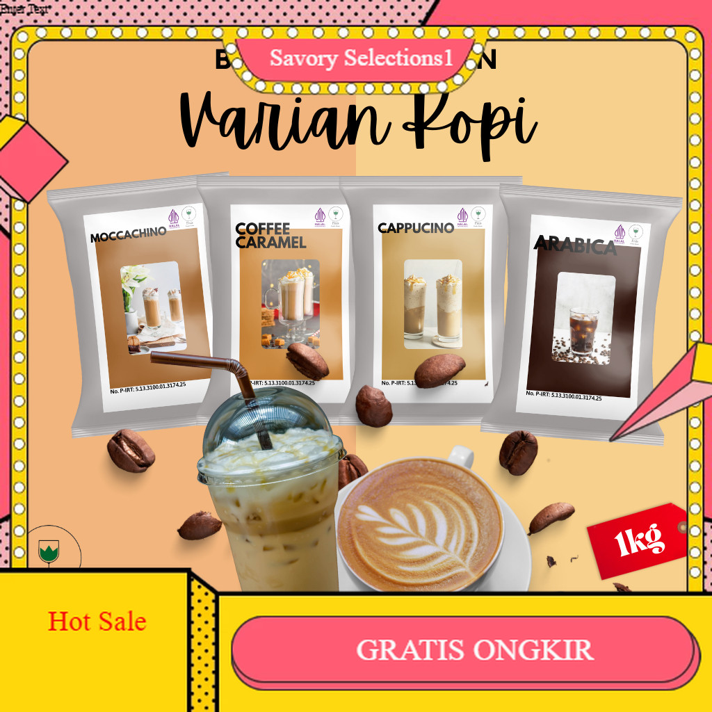 

【SAVORY】DISKON!! BUBUK MINUMAN RASA KOPI 1KG / SERBUK MINUMAN ANEKA RASA / POWDER MINUMAN / MINUMAN KEKINIAN BOBA / MINUMAN KEKINIAN / BUBUK MINUMAN ANEKA RASA