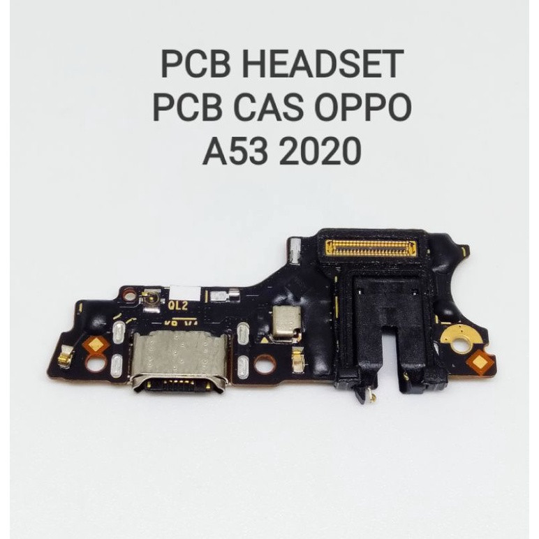 Konektor charger oppo A53 2020 KONEKTOR charger PCB BOARD oppo A53 2020 ORIGINAL 100%