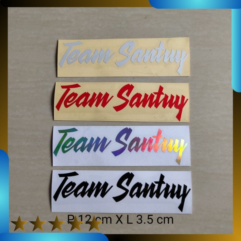 Stiker cutting team santuy berkualitas Lightnaziashop