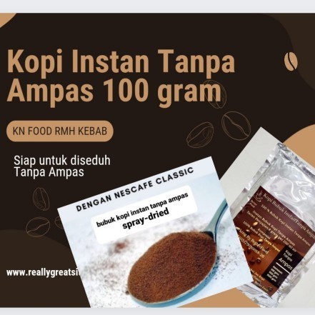 

[PROMO TERBAIK]- INSTANT COFFEE 1 Ons Bubuk Kopi Spray Dried Tanpa AMPAS (SR01) 100GRAM