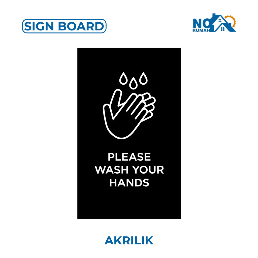 

Sign Papan Please Wash Your Hands Label Akrilik Tempel Cuci Tangan Signage Nama Ruangan Acrylic