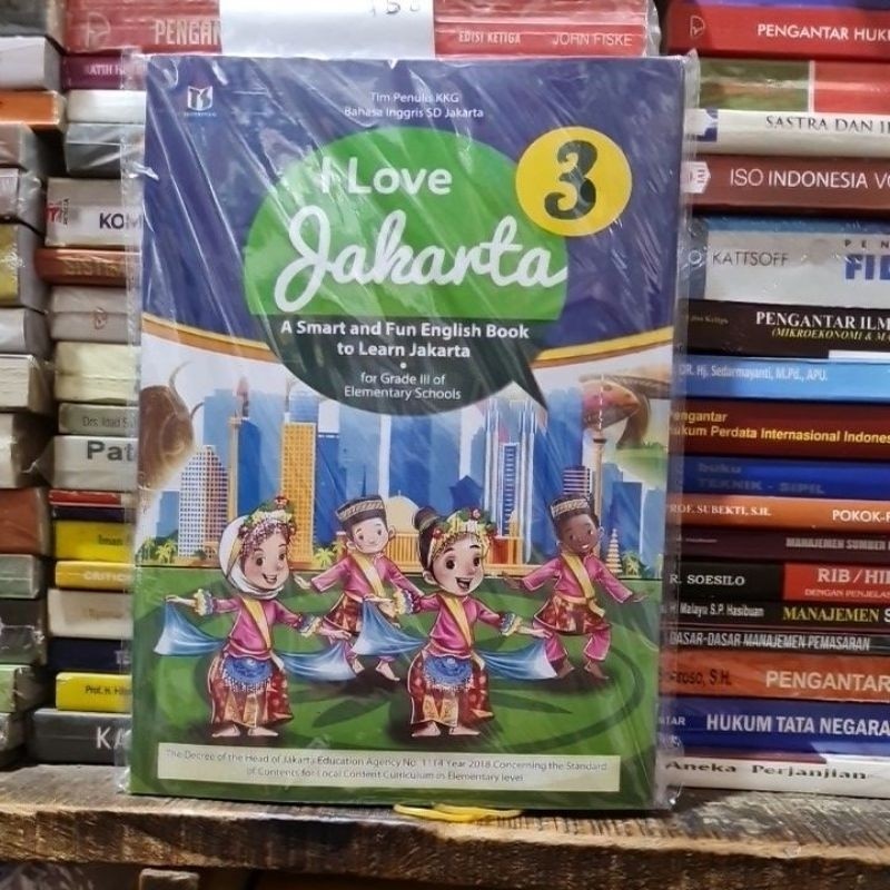 I Love Jakarta kelas 3 SD BY TIGA SERANGKAI