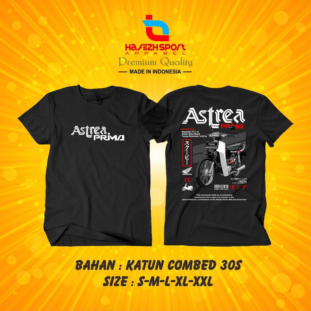 KAOS BAJU MOTOR HONDA ASTREA PRIMA BAHAN PREMIUM