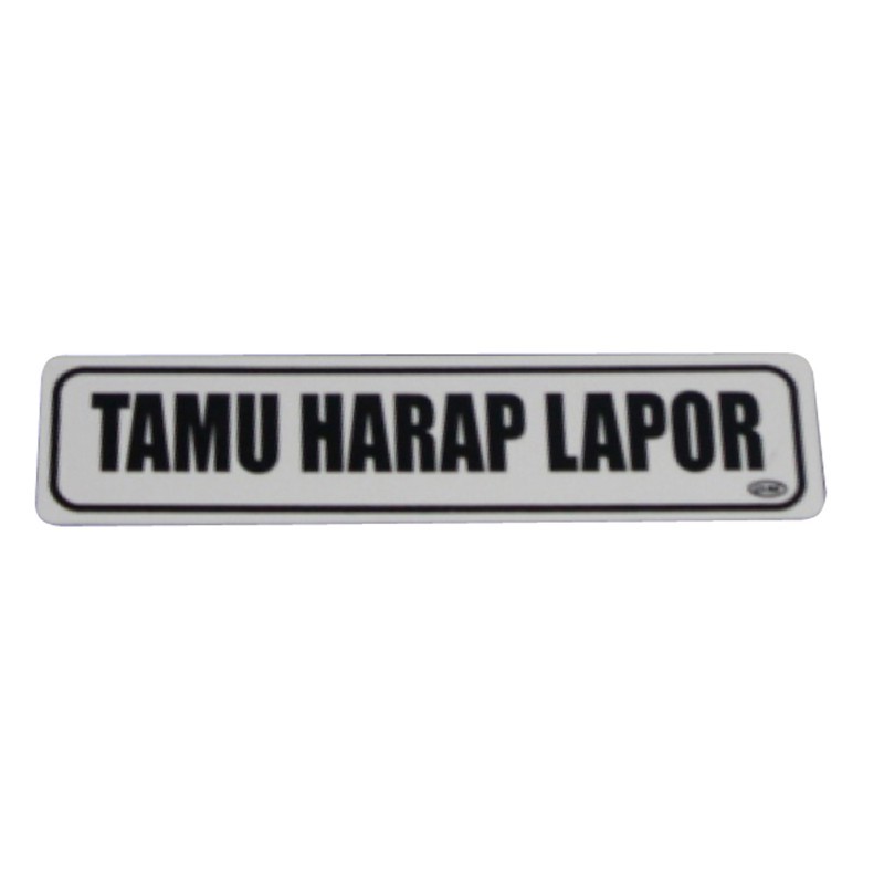 

GM LABEL KECIL TAMU HARAP LAPOR LK 136