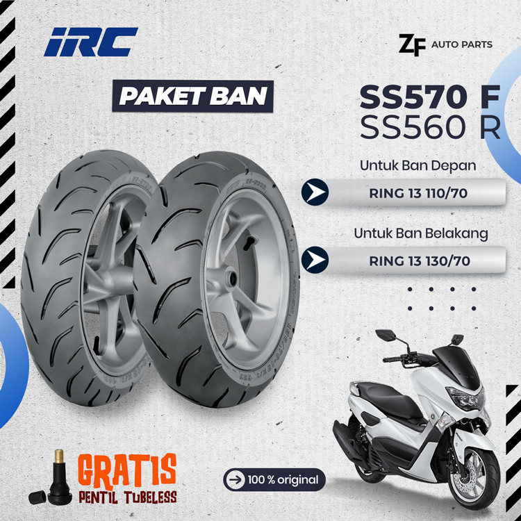 SEPASANG / SATUAN BAN MOTOR NMAX Ring 13 IRC SS570 SS560 DEPAN BELAKANG TUBELESS