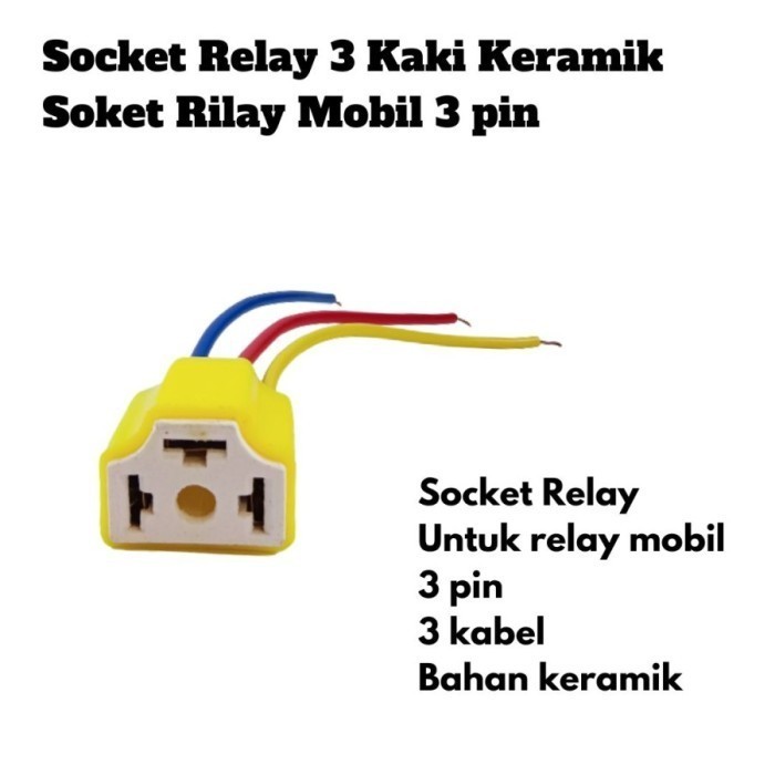 Socket Relay 3 Kaki Keramik Soket Rilay Mobil 3 pin. Socket Relay 3 Kaki Keramik Soket Rilay Mobil 3