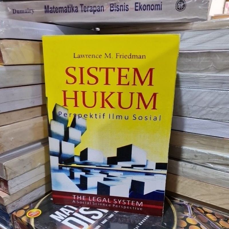 Sistem hukum perspektif ilmu sosial by Lawrence M Friedman