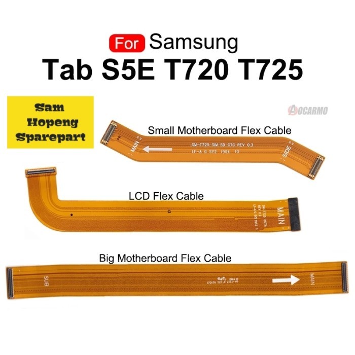 Sparepart And Tool Samsung Tab S5E T720 T725 Flexible Fleksibel LCD / Big Small Board - Flex LCD