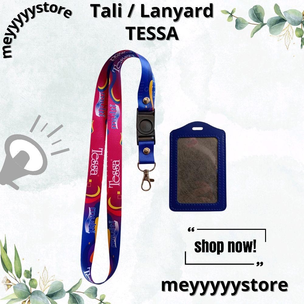 

Tali ID CARD TESSA / Lanyard TESSA READY [STOCK MELIMPAH] Termurahhh Harga Grosir!
