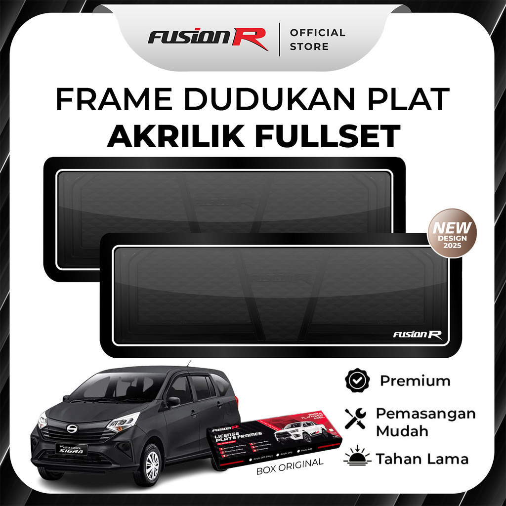 FUSION R DUDUKAN PLAT MOBIL DAIHATSU SIGRA TATAKAN TEMPAT PLAT NOMOR MOBIL AKRILIK MIKA ORIGINAL