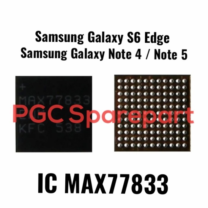 PGC99 Ori New - IC MAX77833 Samsung Galaxy S6 Edge Note 5 Note 4