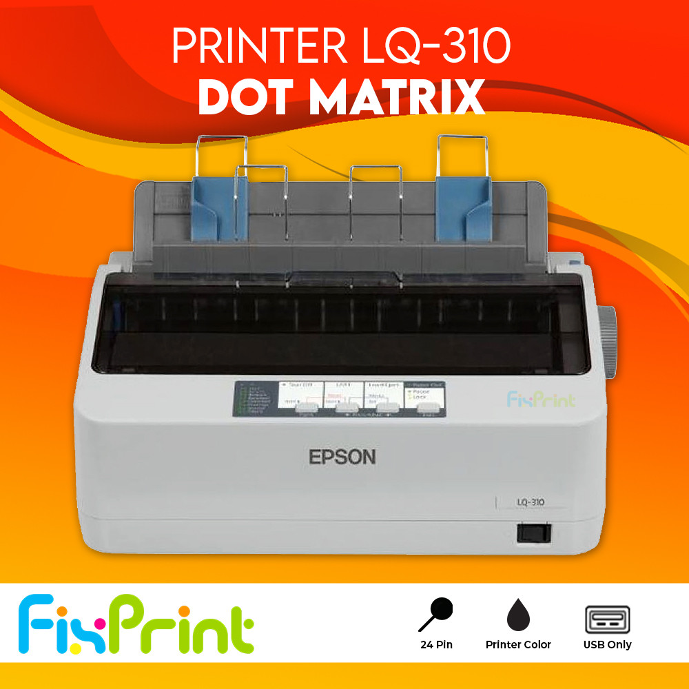 Epson LQ-310 Dot Matrix Printer LQ 310 LQ310 24 Pin Bergaransi Resmi LX310 LQ310 LX-310 LQ-310