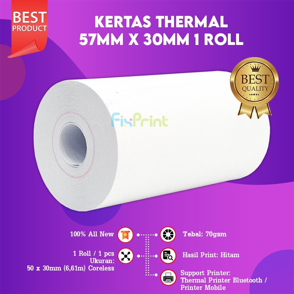 

FixPrint FixPrint Kertas Thermal Ukuran 57 mm x 30 mm untuk Printer 58 mm Struk Kasir Coreless