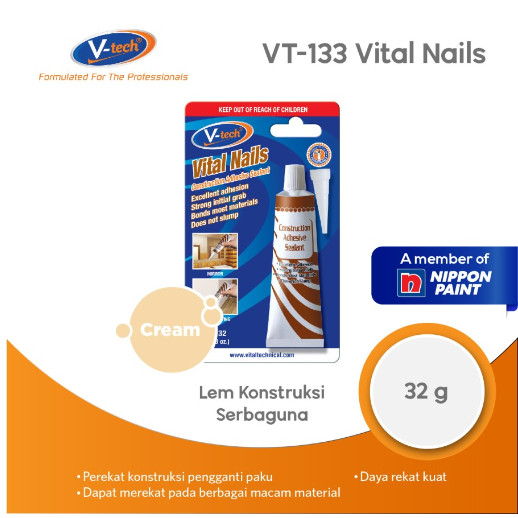LEM PAPAN KAYU PVC ALUMINIUM VT-133-32 VITAL NAILS - 32g - LEM KONSTRUKSI SERBAGUNA NIPPON PAINT BES