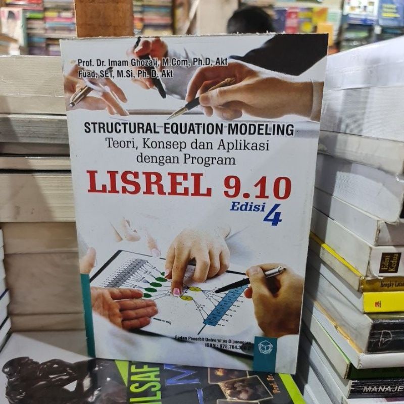 Structural equation modeling teori konsep dan aplikasi dengan program LISREL 9.10 edisi 4 by Prof Dr