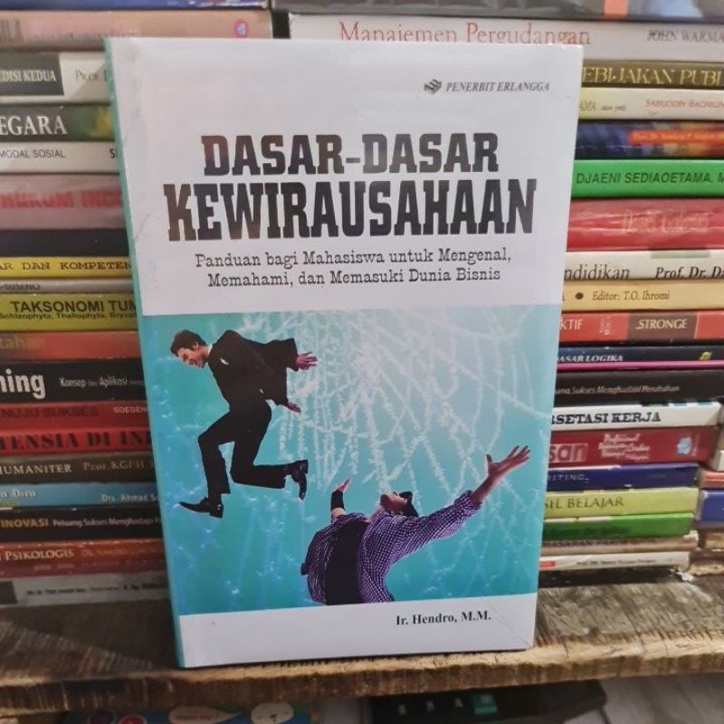 Dasar dasar kewirausahaan by Ir Hendro