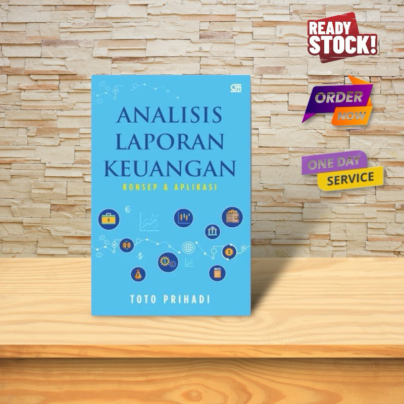 Analisis Laporan Keuangan Toto Prihadi