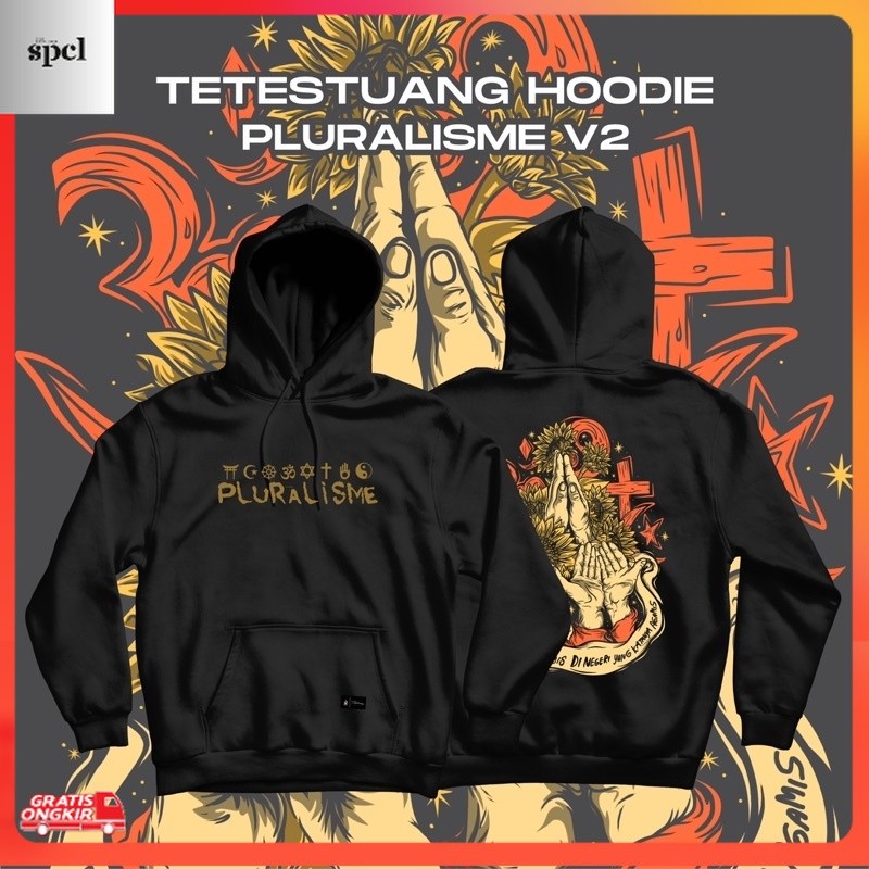 Kaos Kekinian / Tetestuang Hoodie Pluralisme v2 | Hoodie Premium Original Pluralisme | Pluralisme Ta
