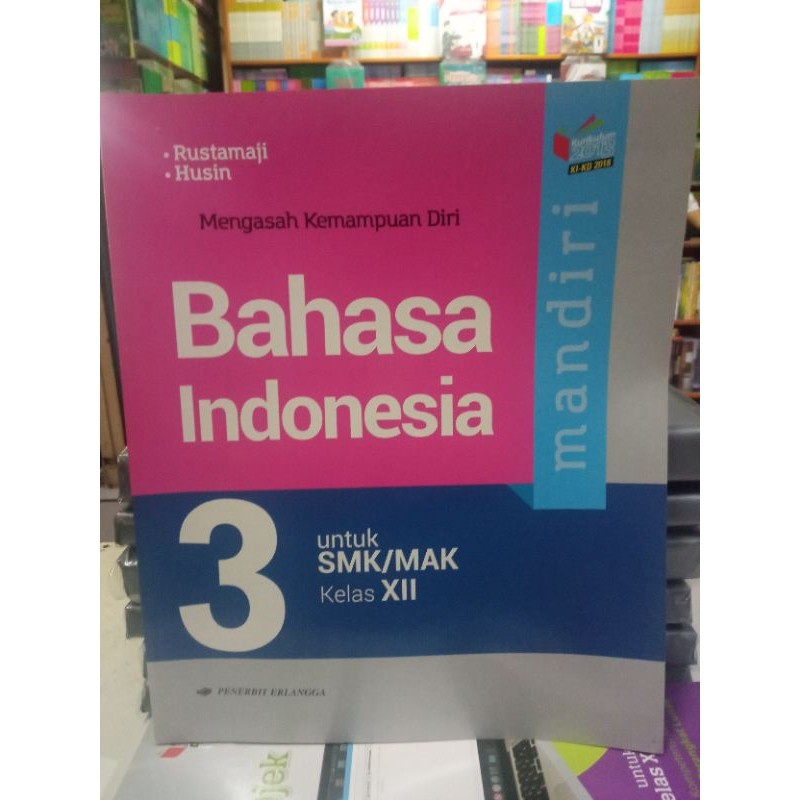 BUKU MANDIRI BAHASA INDONESIA UNTUK SMK KELAS 12