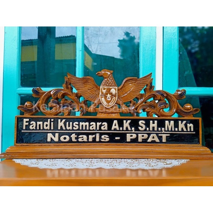 

PAPAN NAMA + PAPAN NAMA UKIR + PAPAN NAMA MEJA KERJA + LOGGO GARUDA KP343