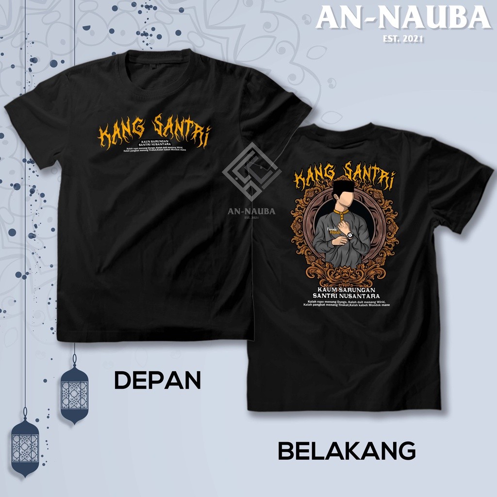 KAOS SANTRI ISLAM KAUM SARUNGAN SANTRI NUSANTARA / Baju Dakwah Islami Muslim / Tshirt Distro Bisa Le