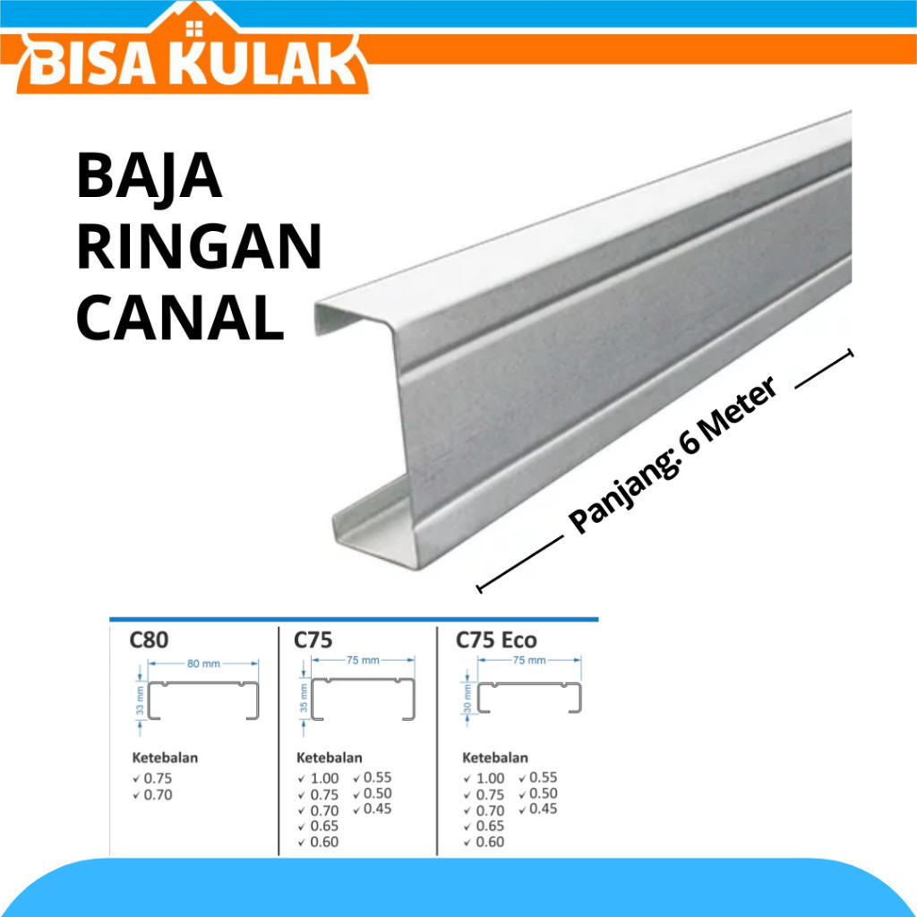 Baja Ringan Canal C75 C75 x 6 ukuran 0,55 - 0,75mm
