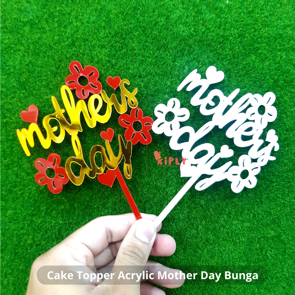 

Cake Topper Acrylic Mother Day Bunga/Topper Happy Brithday Mom