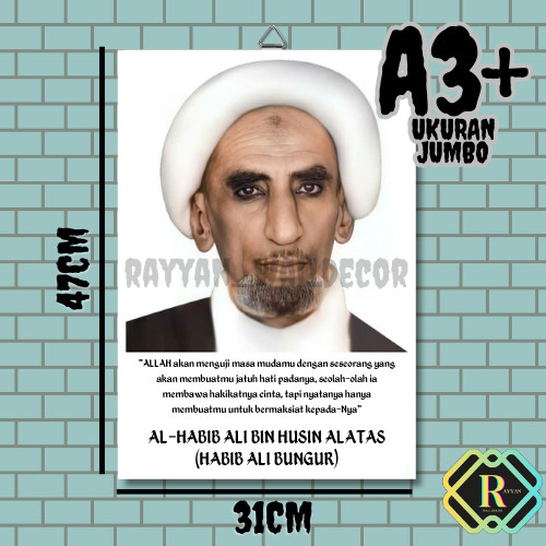 AL-HABIB ALI BIN HUSIN ALATAS (HABIB ALI BUNGUR) - FOTO+BINGKAI / HIASAN DINDING HD / POSTER DAKWAH 