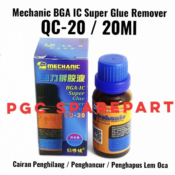 

PSG99 Cairan Penghancur Lem BGA Ic Super glue Remover Mechanic QC 20 - 20 ml