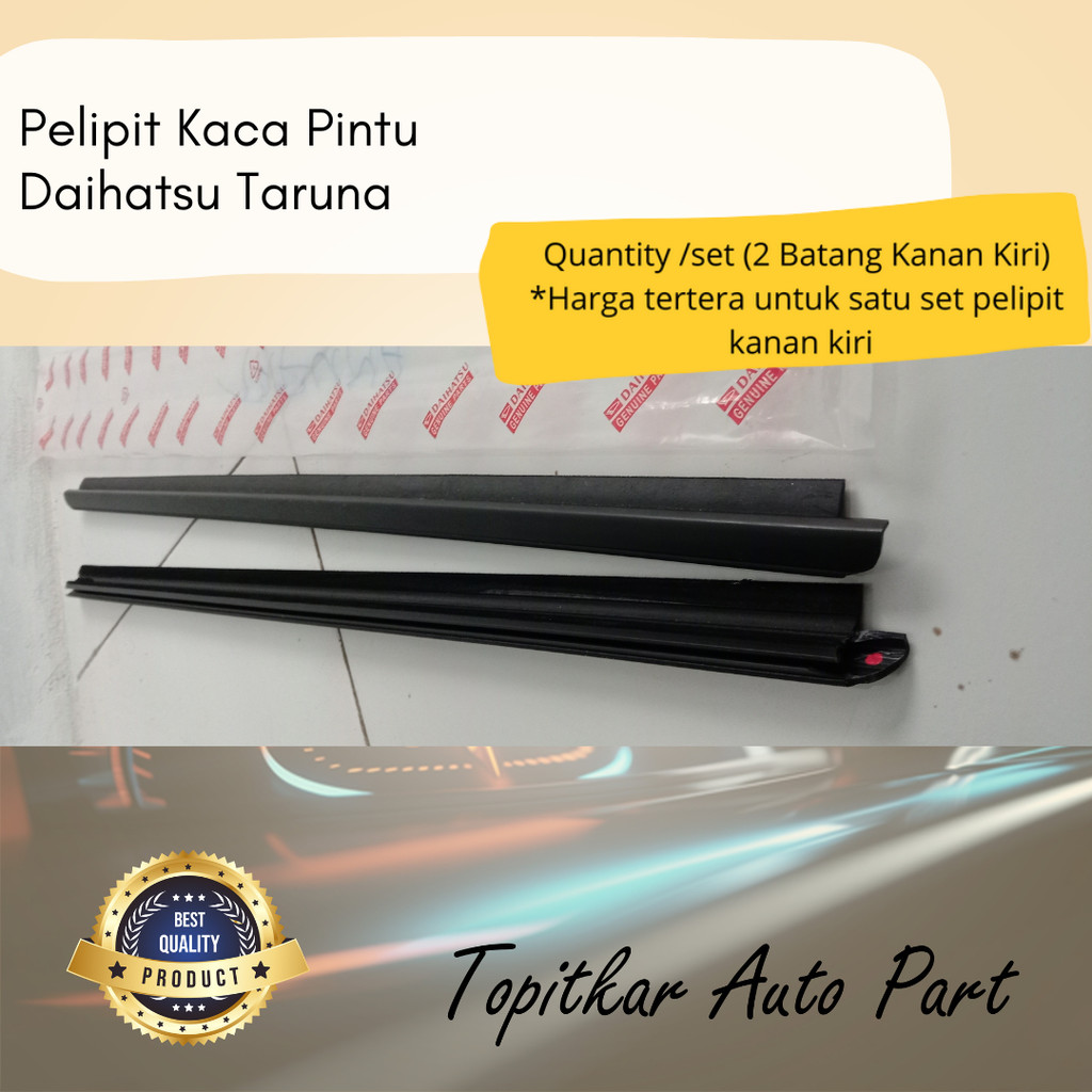 Pelipit Kaca Pintu Mobil Daihatsu Taruna Ori
