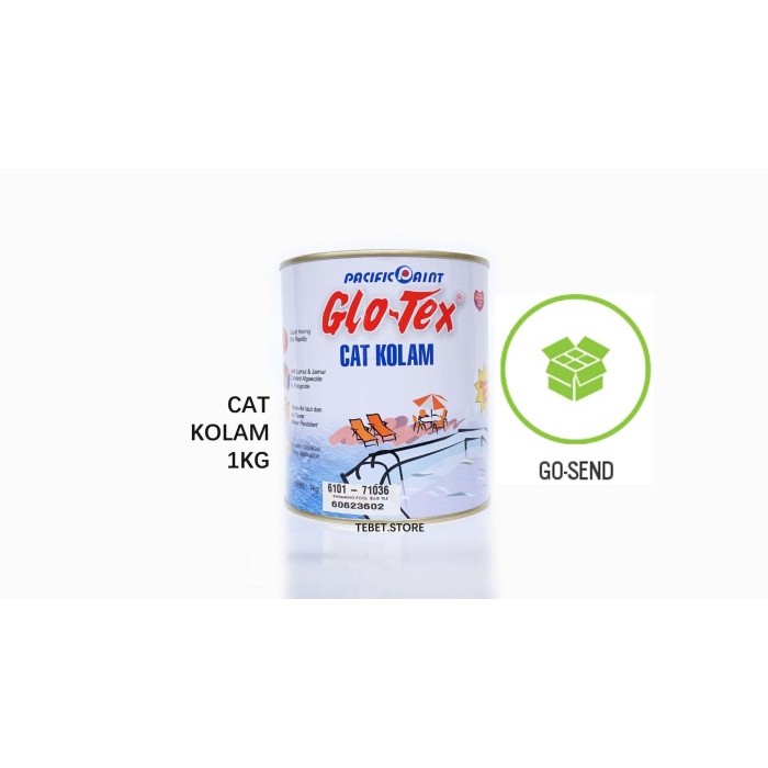 CAT KHUSUS KOLAM GLOTEX DARI PACIFIC PAINT