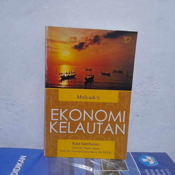 Ekonomi Kelautan - Mulyadi S - Mulyadi S | Buku Bekas Original