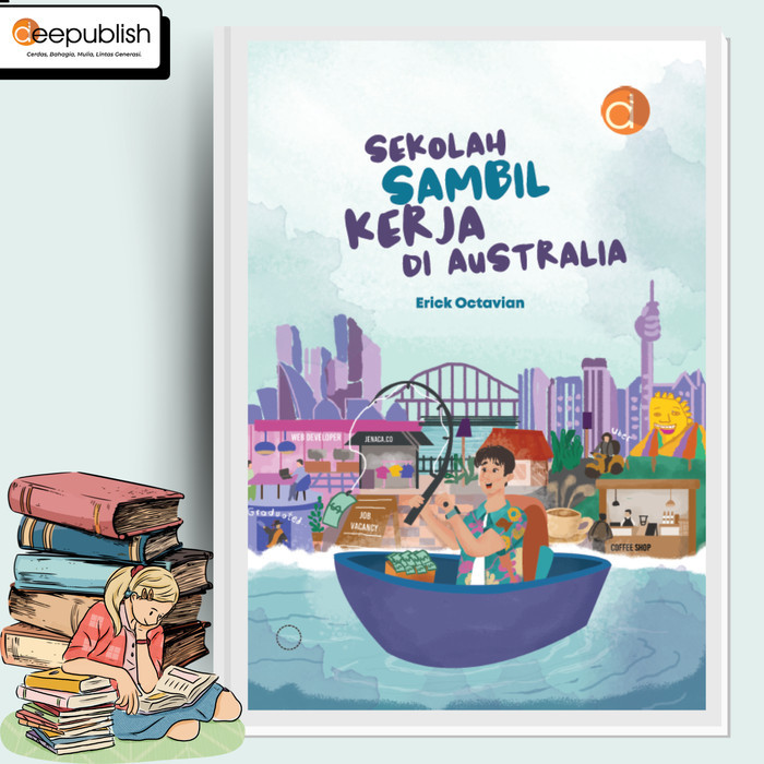 

Buku Sekolah Sambil Kerja di Australia - BUKU MOTIVASI