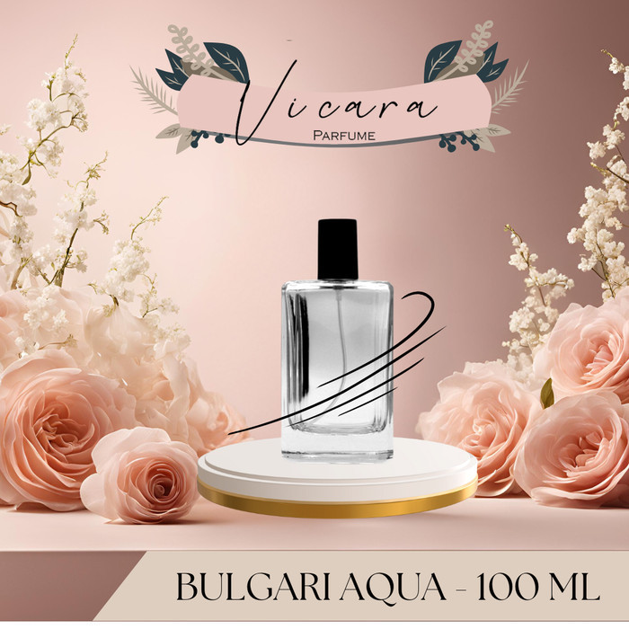 Parfum Bulgari Aqua - Vicara Parfume - Parfum Non Alkohol Pria 100ML